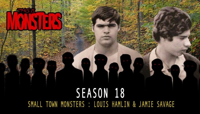 Embedded thumbnail for Small Town Monsters : Louis Hamlin &amp;amp; Jamie Savage